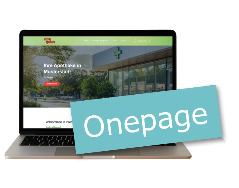 Laptop mit einer Apotheken-Webseite auf dem Bildschirm. Darüber liegt ein türkisfarbener Schriftzug mit dem Wort „Onepage“.